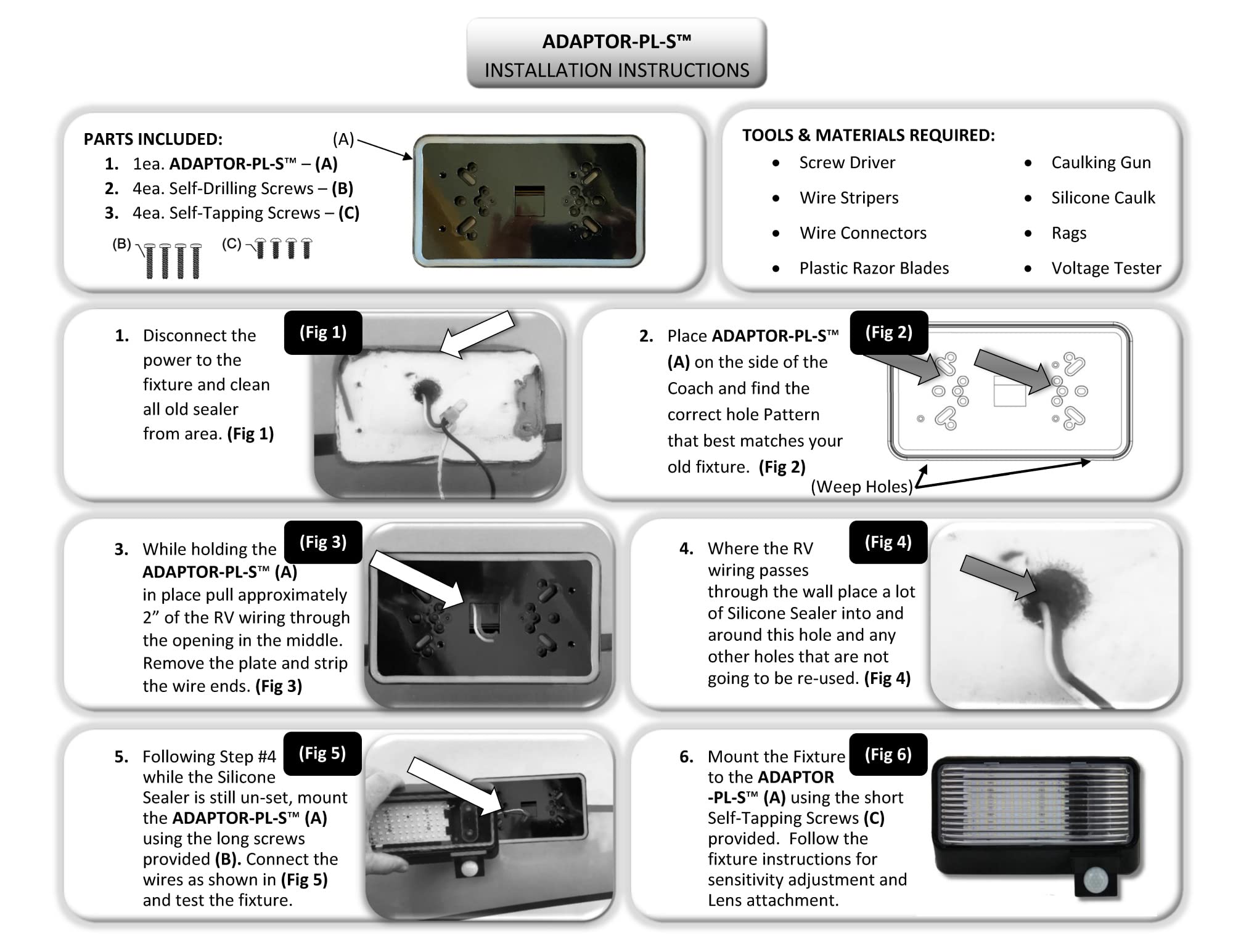 MOTION-GUARD, ADAPTOR-PL-SW will Allow the Mounting of the MG1000-450W or BG520W to the Side Wall of any RV without Drilling New Holes and will Cover any UN-Painted Area Left after Old fixture removal