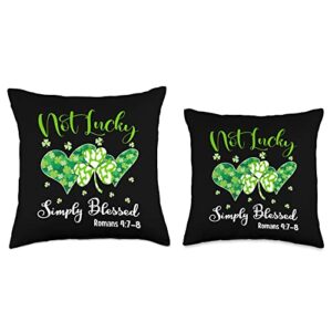 I'm Not Lucky I'm Blessed Shirts INC I'm Not Lucky I'm Blessed T Saint Patrick Day Shirt Throw Pillow, 18x18, Multicolor