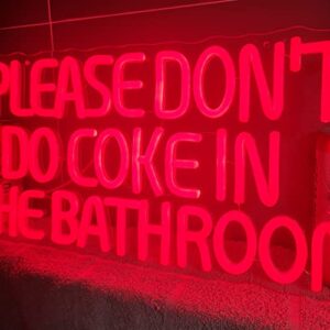 Please Dont Do Coke in The Bathroom Neon Sign for Bathroom Wall Décor, LED Neon Bar Signs for Home Bar, Man Cave Sign Wall Art for Home Décor, Party, 18x10”, Red