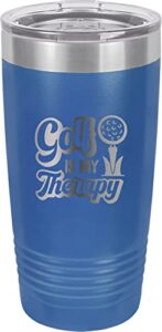 customgiftsnow golf is my therapy laser engraved stainless steel double-wall insulated vacuum retirement golfer retire tumbler 20-ounce travel 18 holes coffee cup gift travelling fun golf cart mug