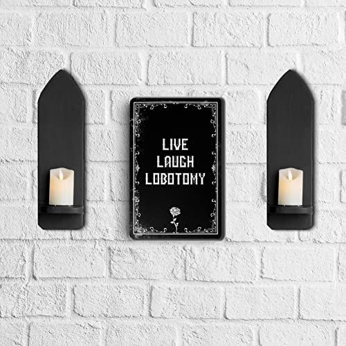 IRISVITA Metal Sign, LIVE LAUGH LOBOTOMY, Spooky Gothic Decor for Bedroom, Vintage Halloween Decorations Indoor, Witchy Room Decor, Goth Room Decor, Halloween Décor