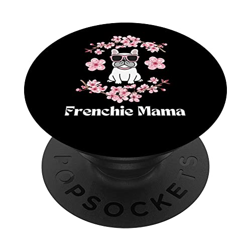 French Bulldog Mom Fur Mama Women's Pink Flowers Sakura PopSockets Swappable PopGrip