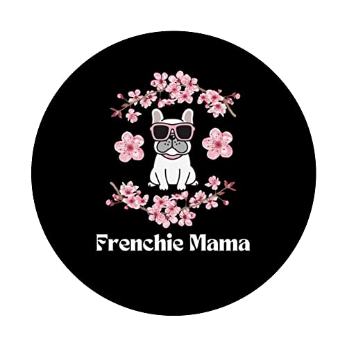 French Bulldog Mom Fur Mama Women's Pink Flowers Sakura PopSockets Swappable PopGrip
