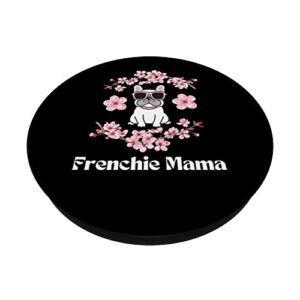 French Bulldog Mom Fur Mama Women's Pink Flowers Sakura PopSockets Swappable PopGrip