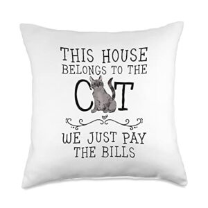 this house belongs to the cat tee this house belongs to the cat we just pay the bills throw pillow, 18x18, multicolor