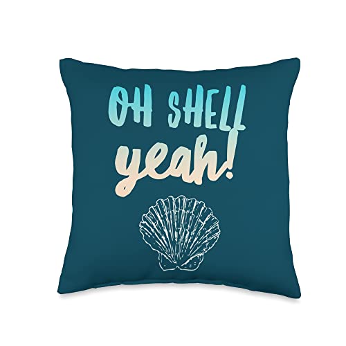 Jade & Harlow Shell Yeah Quote/Funny Beach Tropical Cruise Vacation Throw Pillow, 16x16, Multicolor