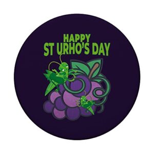 Happy St Urhos Day Grasshopper Grapes Vineyard Graphic Gift PopSockets Swappable PopGrip