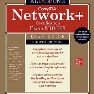 Comptia Network+ Certification All-In-One Exam Guide, Eighth Edition (Exam N10-008)