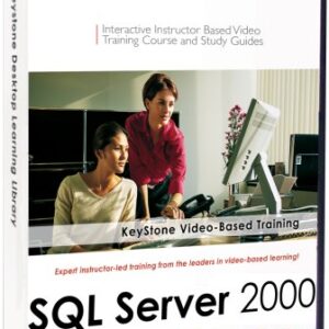 SQL Server 2000 Complete: 20-level Instructor-based Video Training Set [Old Version]