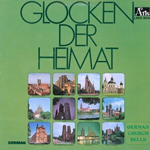 Glocken Der Heimat ~ German Church Bells
