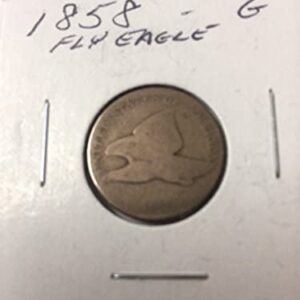 1858 Flying Eagle Cent Cent Good