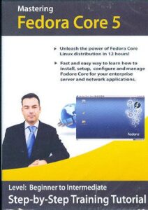 fedora core 5 linux training course by amazing elearning