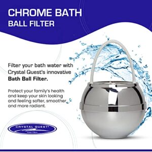 Crystal Quest Chrome Bath Ball Water Filter – Removes Contaminants for Softener, Smoother Skin - BPA Free - 2,500 Gallons of Filtration