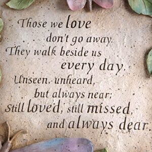 Evergreen Those We Love Don't Go Away Garden Memorial Stone | Outdoor Safe | 10-Inch | Remembrance Gift | Décor for Homes, Lawn and Garden