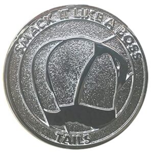 Thompson Emporium Smack It Like A Boss Good Luck Heads Tails Challenge Coin