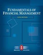 fundamentals of financial management (with thomson one - business school edition), 12th edition