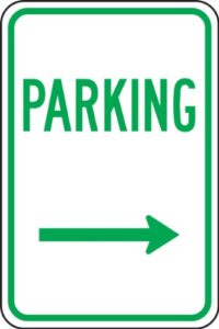 accuform "parking" with right arrow, reflective aluminum parking sign, 18" x 12", green on white, frp226ra