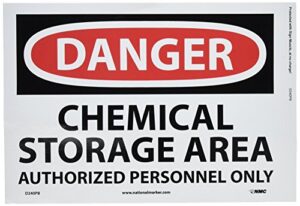 nmc d240pb danger - chemical storage area - authorized personnel only – 14 in. x 10 in. ps vinyl danger sign with white/black text on red/white base