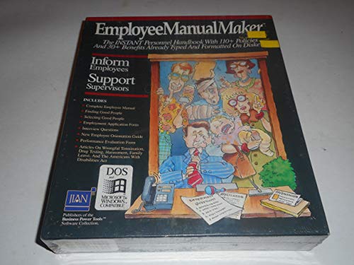 Employee Manual Maker the Instant Personnel Handbook with 110+ Policies and 30+benefits Already Typed and Formatted on Diskette Compatible with Windows & DOS Applications