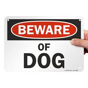 SmartSign - S-7404-AL-10 "Beware of Dog" Sign | 7" x 10" Aluminum