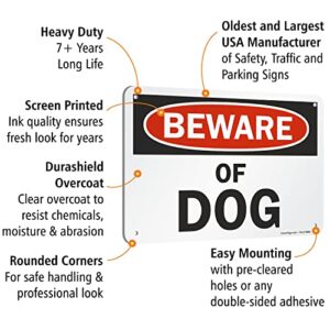 SmartSign - S-7404-AL-10 "Beware of Dog" Sign | 7" x 10" Aluminum