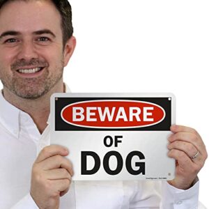 SmartSign - S-7404-AL-10 "Beware of Dog" Sign | 7" x 10" Aluminum