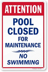 smartsign-k-2377-pl "attention - pool closed for maintenance, no swimming" sign | 10" x 15" plastic , blue/red on white