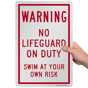 SmartSign-K-8181-PL "Warning - No Lifeguard On Duty, Swim At Your Own Risk" Sign | 10" x 15" Plastic , Red on White