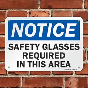 SmartSign - U9-1559-NP_7x10 "Notice - Safety Glasses Required In This Area" Sign | 7" x 10" Plastic Black/Blue on White