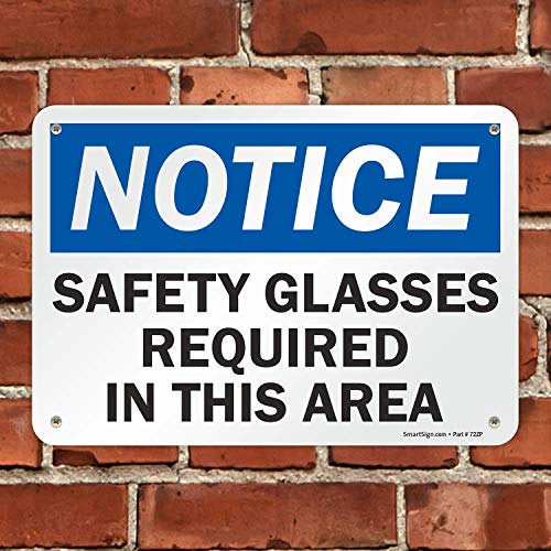 SmartSign - U9-1559-NP_7x10 "Notice - Safety Glasses Required In This Area" Sign | 7" x 10" Plastic Black/Blue on White