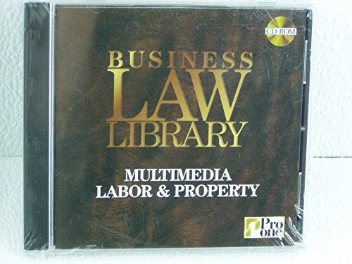 Business Law Library: Multimedia Labor & Property