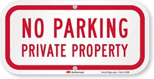 smartsign - k-4232-eg-06x12-d5 "no parking - private property" sign | 6" x 12" 3m engineer grade reflective aluminum