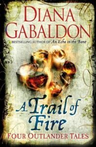 a trail of fire (outlander omnibus) by gabaldon, diana on 11/10/2012 unknown edition