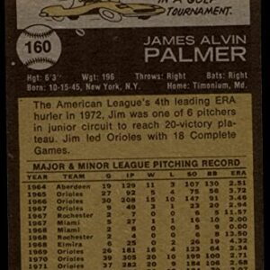 1973 Topps # 160 Jim Palmer Baltimore Orioles (Baseball Card) EX Orioles