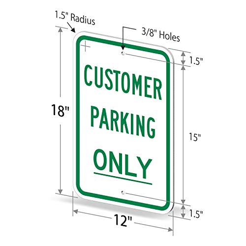 SmartSign "Customer Parking Only" Sign | 12" x 18" 3M Engineer Grade Reflective Aluminum