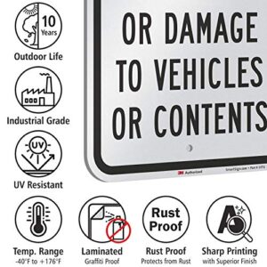 SmartSign - K-1003-EG-12x18 Not Responsible For Theft Or Damage To Vehicles Or Contents Sign By | 12" x 18" 3M Engineer Grade Reflective Aluminum Black on White