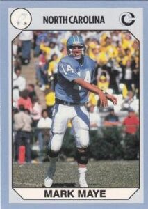 mark maye football card (north carolina) 1990 collegiate collection #15