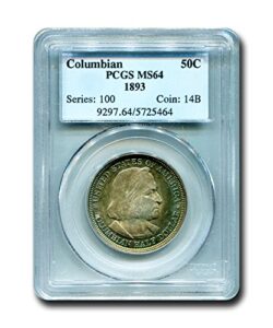 1893 no mint mark columbian commemorative half dollar pcgs ms-64