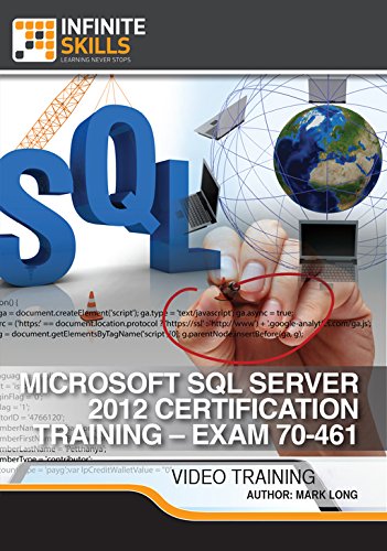 Microsoft SQL Server 2012 Certification Training - Exam 70-461 [Online Code]