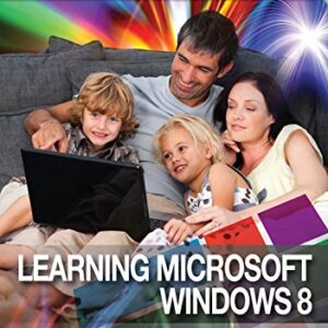 Learning Microsoft Windows 8 [Online Code]