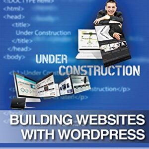 Building Websites With WordPress [Online Code]