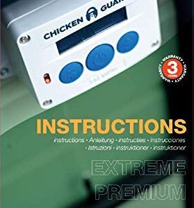ChickenGuard Automatic Chicken Coop Door Openers, 3 Models, Timer/Light Sensor, Lift up to 4kg Pop Hole Door, Batteries (Premium)