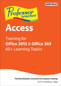 professor teaches access for office 2013 & office 365 [download]