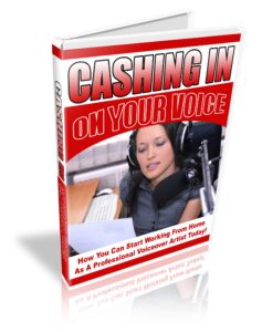 cashing in on your voice