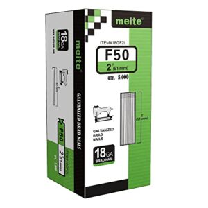 meite F50 18 Gauge 2-Inch Leg Length Galvanized Brad Nail Ideal for Upholstery, Trims, Molding, Woodworking 5000pcs/Box (1 Box)