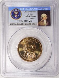 2007 p pos. b john adams presidential dollar pcgs ms 65 fdi presidential label holder