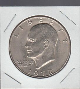 1972 eisenhower $1 choice about uncirculated details