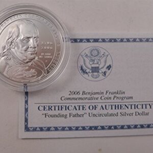 2006 Benjamin Franklin Commemorative Founding Father Uncirculated Silver Dollar $1 Uncirculated US Mint