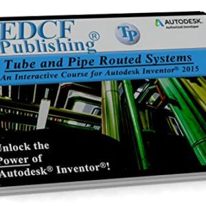 Autodesk Inventor 2015: Tube and Pipe Routed Systems – Video Training Course