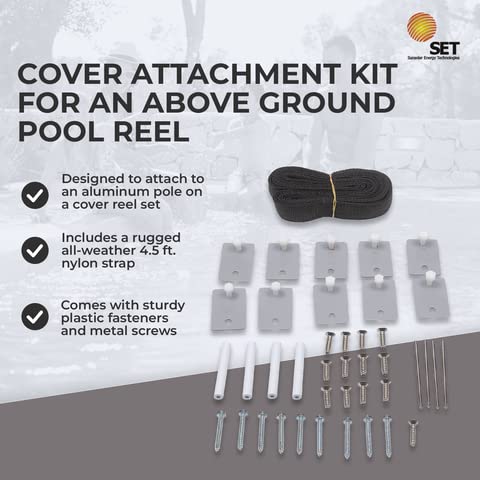 SunSolar Solar Cover Attachment Kit - for Above Ground Pool Reels — Includes 4.5-Feet Nylon Straps, Plastic Cover Fasteners and Screws — Designed to fit an Aluminum Pole on a Solar Cover Reel Set